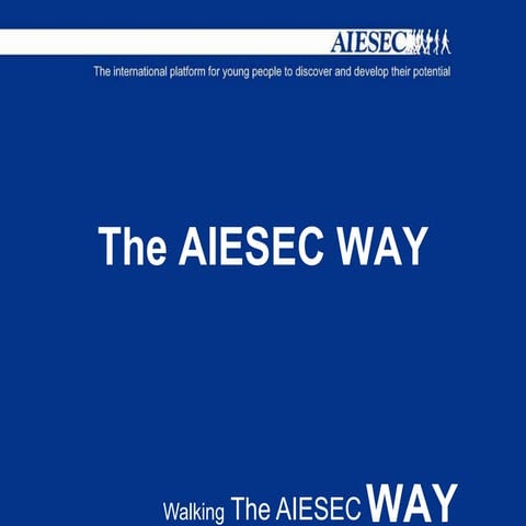 1. AIESEC: The AIESEC Way