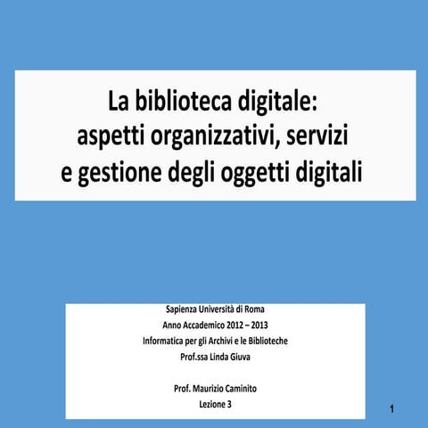 3. La biblioteca digitale