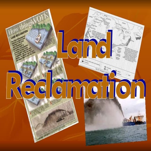 3 Land Reclamation Ppt