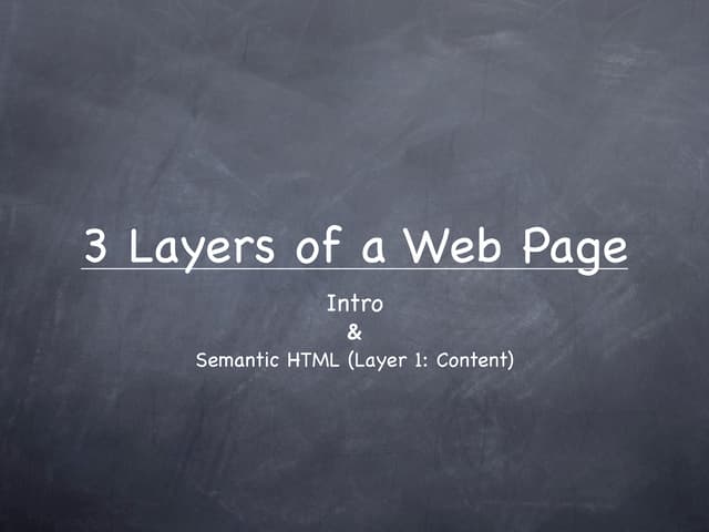 3 Layers of the Web - Part 1