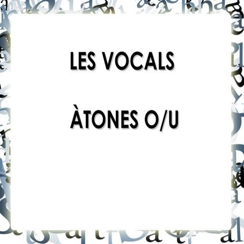 3 les-vocals-o-u