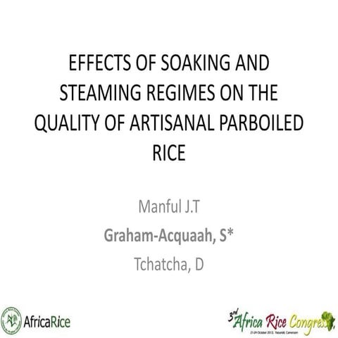 Th3_EFFECTS OF SOAKING AND STEAMING REGIMES ON THE QUALITY OF ARTISANAL PARBO...