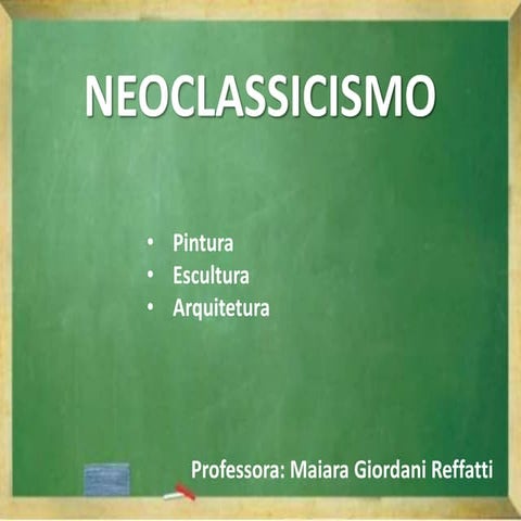 Arte - Neoclassicismo