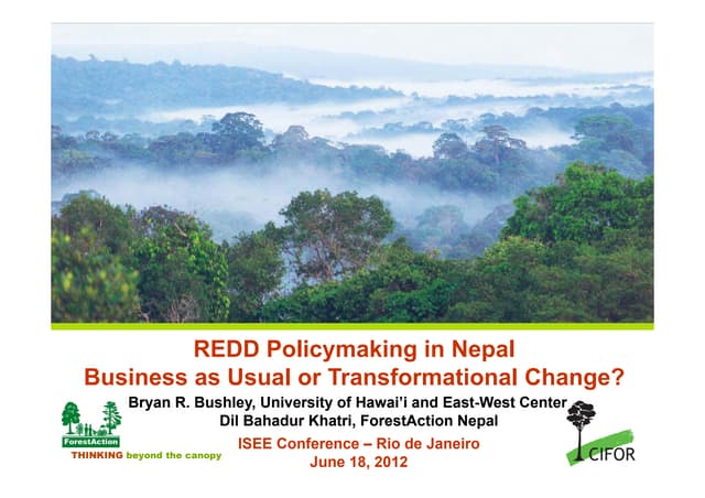 REDD policymaking in Nepal: business as usual or transformational change?