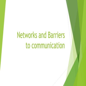 3  Networks & Barriers to communication