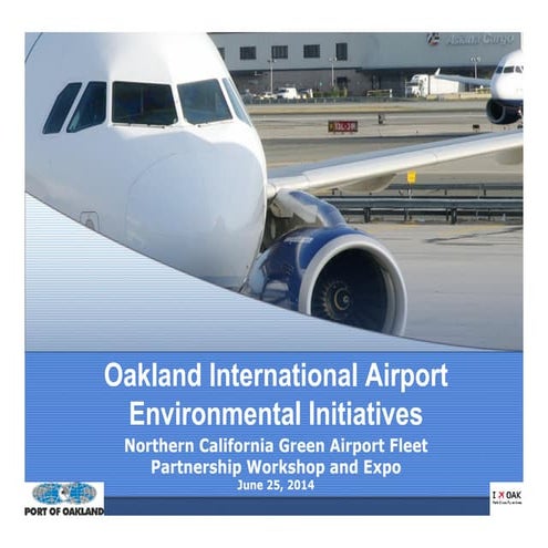 Oakland International Airport (OAK) Environmental Initiatives