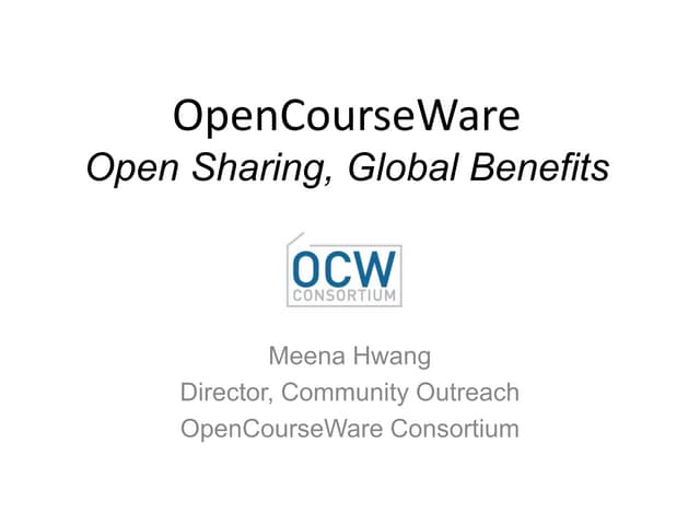 [CCKOREA 국제컨퍼런스] OpenCourseware 소개 및 OCW 현황 