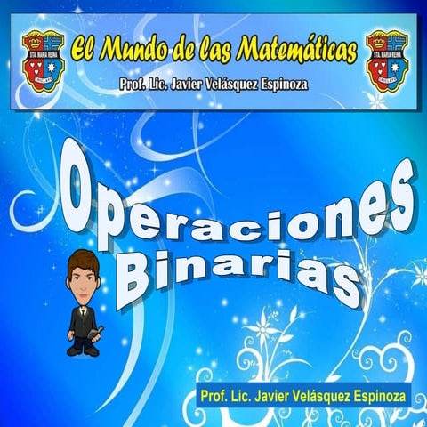 3  Operaciones Binarias