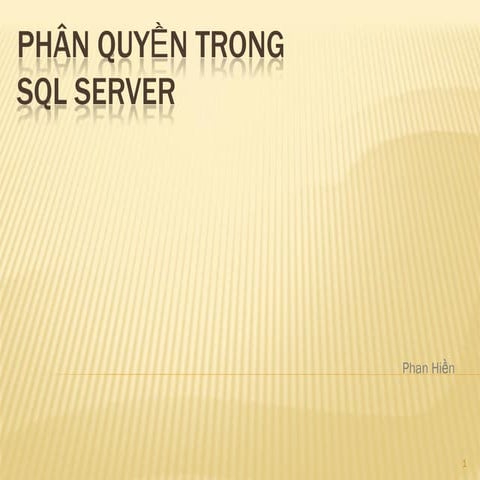 3. phan quyen trong sql server 01012010