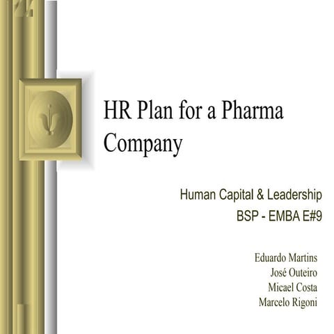 HR Plan for a Pharma Company