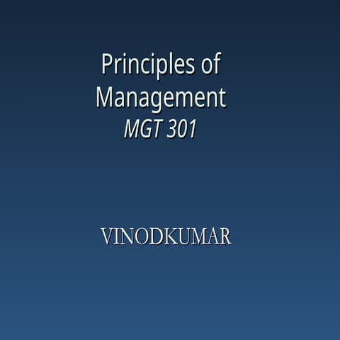 PRINCIPLES OF MANAGEMENT FOR ENGINEERING STUDENTS