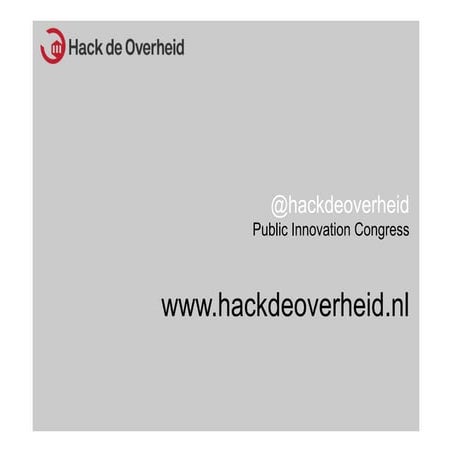 Presentatie: "Betrokken burgers, Hack de overheid"