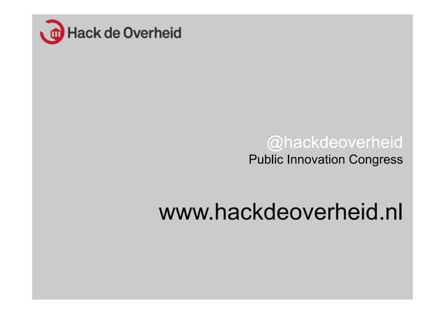 Presentatie: "Betrokken burgers, Hack de overheid"