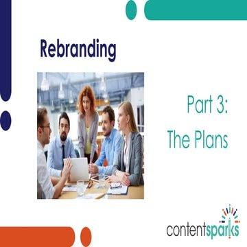 Content Sparks Rebranding - The Plans