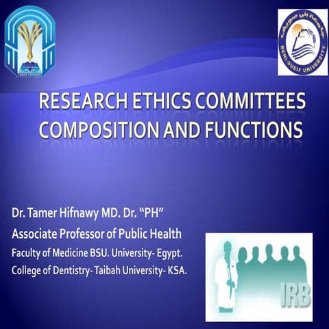 Research Ethics Committees (RECs- IRBs)