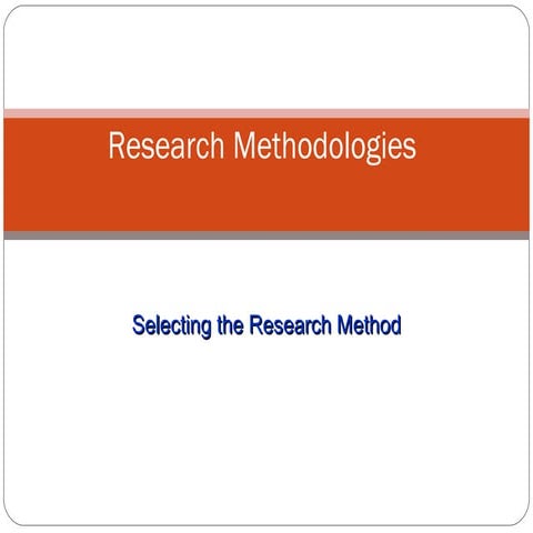 3. Research Methodologies