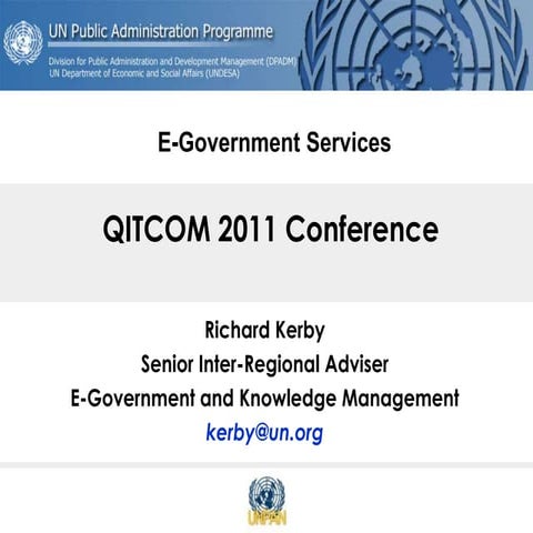 Mr. Richar Kerby's presentation at QITCOM 2011