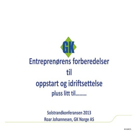 3 - Roar Johannesen, GK NORGE