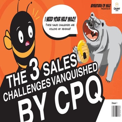 3 Sales Challenges Vanquished by CPQ