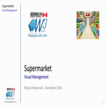 Lean Supermarket - Visual Management - November 2016