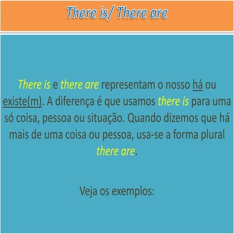 3. there is there are