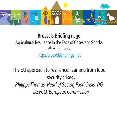 30thBrussels Briefing on Agricultural resilience- 3. Philippe Thomas: The EU ...
