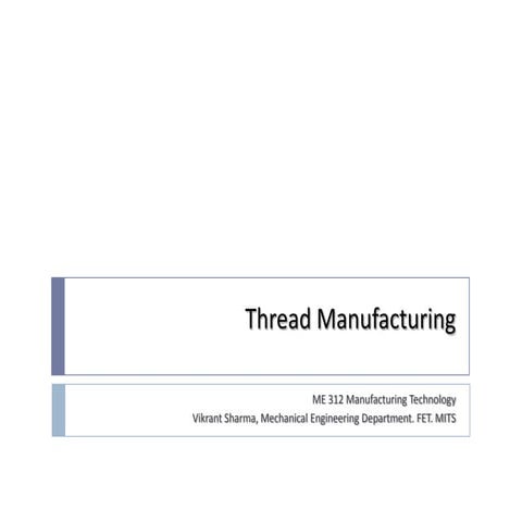 3.thread manufacturing