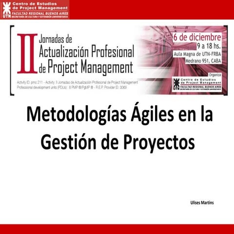Metodologías Ágiles en la Gestión de Proyectos - Ulises Martins