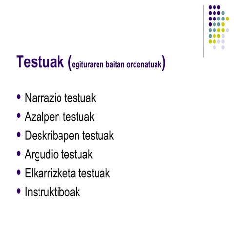 Testuen egituraketak