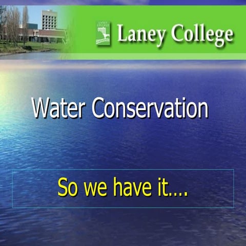 3.  water conservation   domestic & review landscaping pracitces