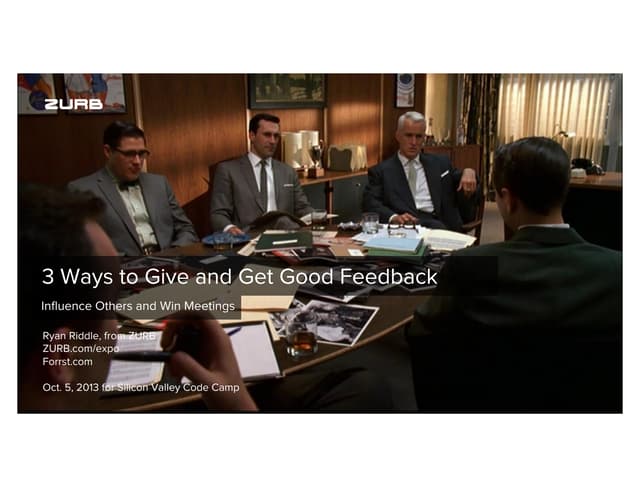 3 Ways You Can Give and Get Good Design Feedback