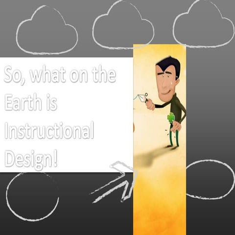 3.what is instructional design