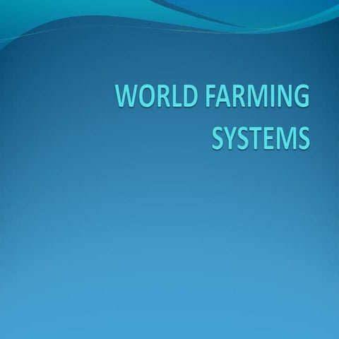 3. world farming systems