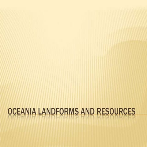 30.1   oceania landforms and resources