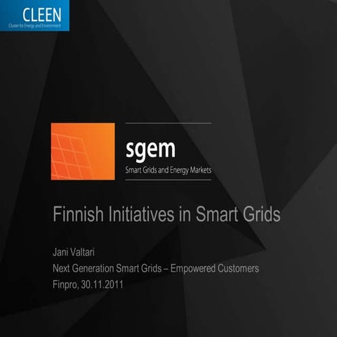 30 11-2011 mart grid Jani Valtari Cleen Finpro seminar
