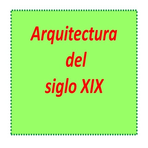 30.  Arquitectura del siglo XIX. GAUDÍ. (2º de bachillerato)