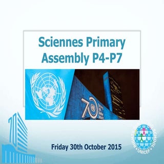 Sciennes UN at 70 P4-7 Assembly 30....