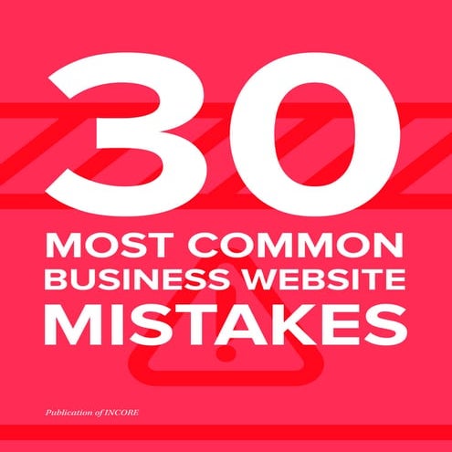 30 Most Common Business Website Mistakes