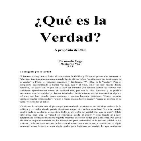 ECUADOR: A propósito del 30-S: ¿Qué es la Verdad?, por Fernando Vega‏