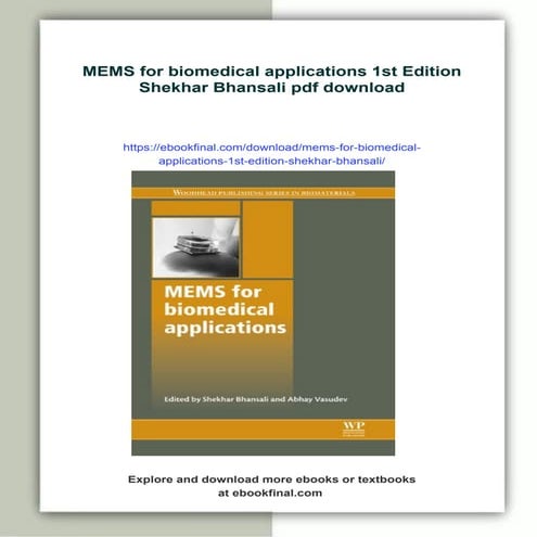 MEMS for biomedical applications 1st Edition Shekhar Bhansali