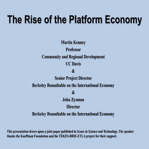 The Rise of the Platform Economy