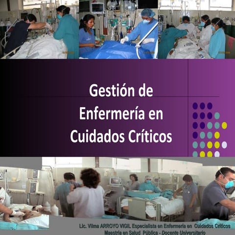 Gestion de la calidad en la atencion de enfermeria en las unidades críticas -...