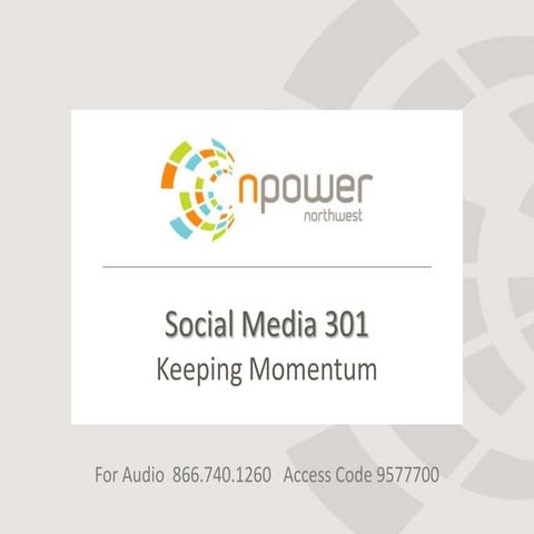 Social Media 301: Keeping Momentum