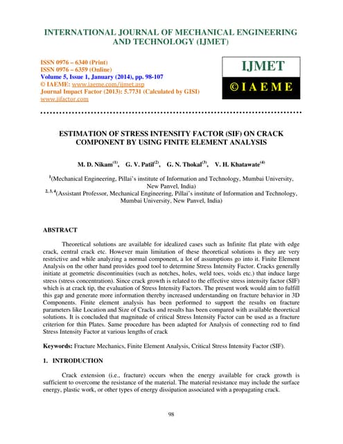 ESTIMATION OF STRESS INTENSITY FACTOR (SIF) ON CRACK COMPONENT BY USING FINIT...