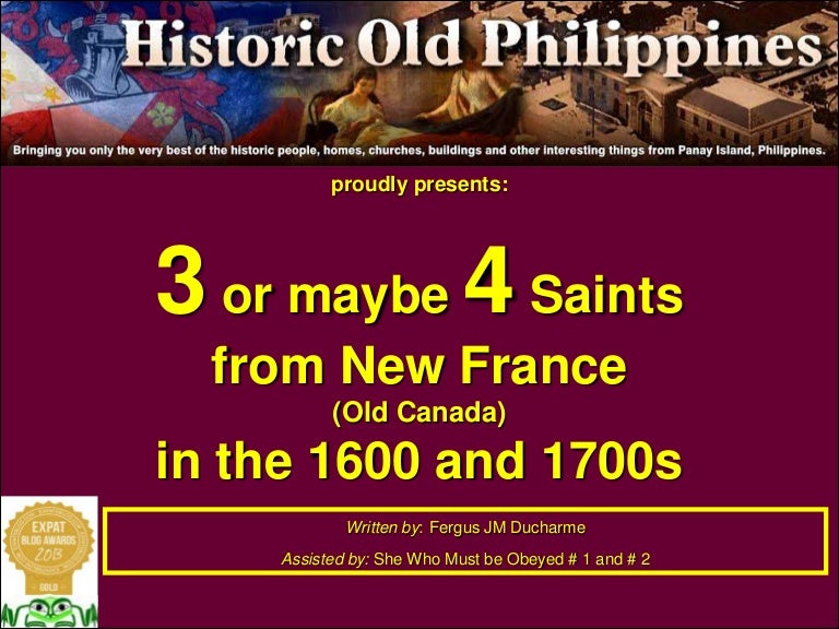 3 Maybe 4 Saints Of New France 3 Maybe 4 Saints Of New France