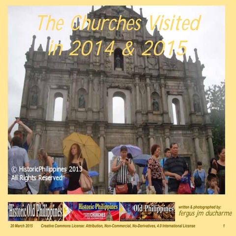 The churches of 2014 & early 2015
