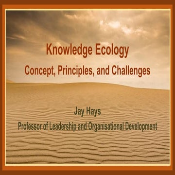 Knowledge Economy - Knowledge Ecology