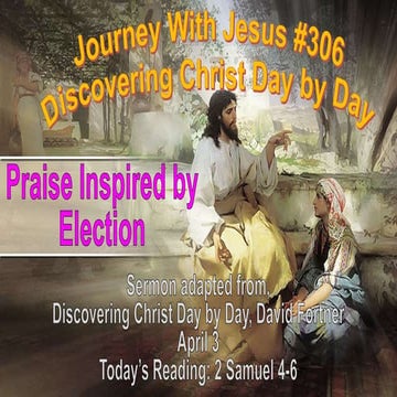 306 Praise Inspired by Election 307 Prayer Found In the Heart | PPTX