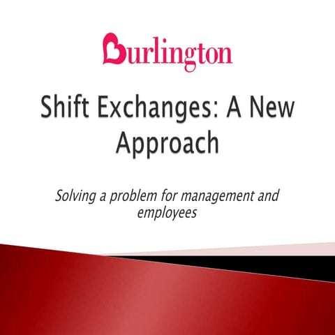 306 shift exchange presentation