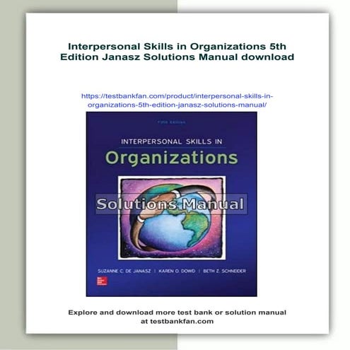 Interpersonal Skills in Organizations 5th Edition Janasz Solutions Manual